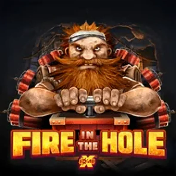 Fire In The Hole